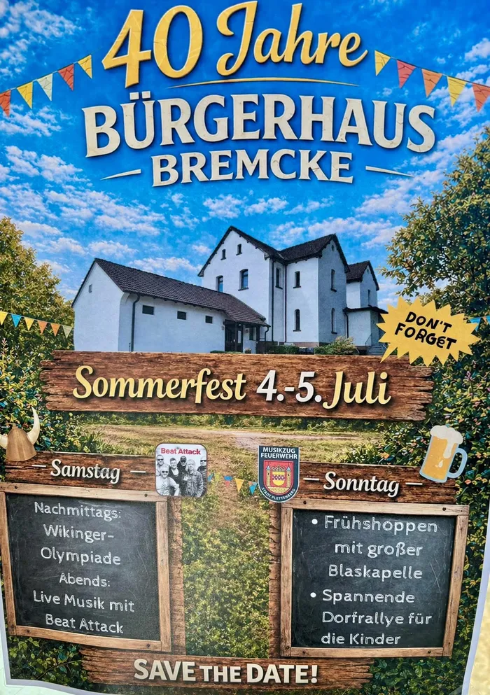 Ein Plakat kündigt das 40-jährige Jubiläum des Bürgerhauses Bremcke mit einem Sommerfest am 4. und 5. Juli an. Im Hintergrund ist das Bürgerhaus mit zwei Türmen zu sehen.