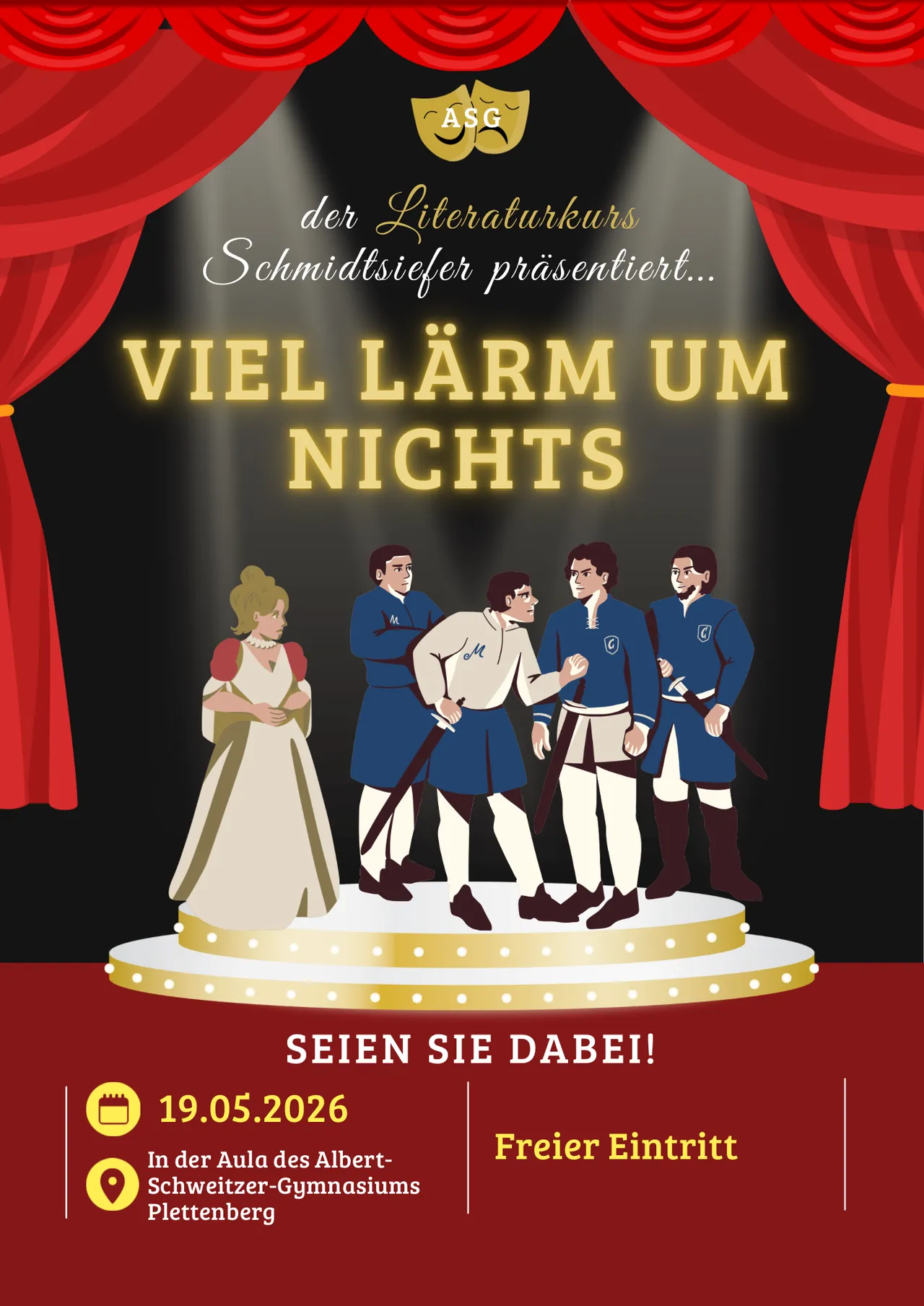 Plakat für die Theateraufführung „Viel Lärm um Nichts“ des Literaturkurses des Albert-Schweitzer-Gymnasiums Plettenberg am 19.05.2026. Im Bühnenbild sind Figuren in historischer Kleidung zu sehen.